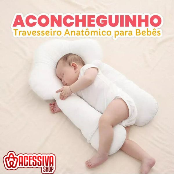 Aconcheguinho - Travesseiro anatômico para bebês premium e antialérgico